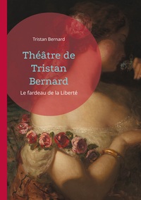 Théâtre de Tristan Bernard