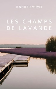 Les champs de lavande