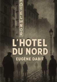 L'hôtel du Nord