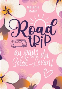 Road trip au pays du Soleil-levant