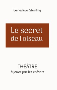 Le secret de l'oiseau