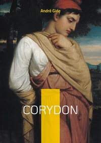 CORYDON - DIALOGUE PHILOSOPHIQUE SUR L'AMOUR ET LA NATURE HUMAIN