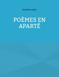 Poèmes en aparté