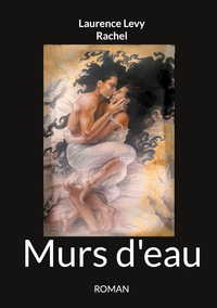 Murs d'eau