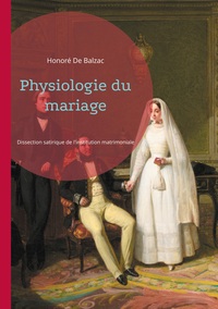 Physiologie du mariage