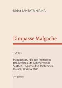 L'impasse Malgache