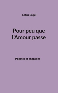 Pour peu que l'Amour passe