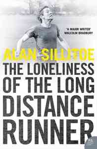 LONELINESS OF THE LONG DISTANCE RUNNER