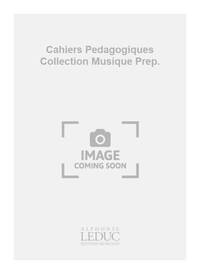 FERRAN CAHIERS PEDAGOGIQUES COLLECT MUSIQUE PREPARATOIRE VOL B PROF BK