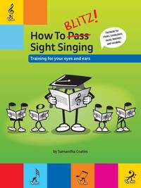 HOW TO BLITZ! SIGHT SINGING