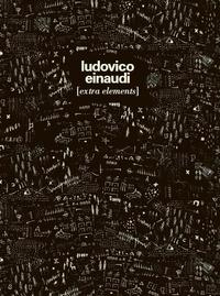 LUDOVICO EINAUDI: EXTRA ELEMENTS PIANO