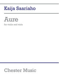 KAIJA SAARIAHO : AURE - POD - VIOLON ET ALTO - RECUEIL AVEC PARTIES SEPAREES