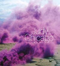 Judy Chicago New Views /anglais