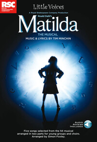 LITTLE VOICES: MATILDA THE MUSICAL (BOOK/AUDIO DOWNLOAD)