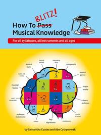 HOW TO BLITZ! MUSICAL KNOWLEDGE FORMATION MUSICALE