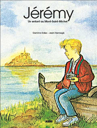 JEREMY, UN ENFANT AU MONT-SAINT-MICHEL