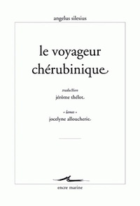 Angelus Silesius, Le Voyageur chérubinique