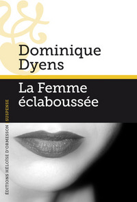 LA FEMME ECLABOUSSEE