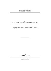 Vers une pensée-mouvement