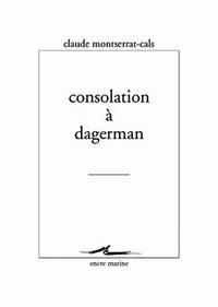 Consolation à Dagerman