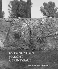 La Fondation Maeght à Saint-Paul de Vence