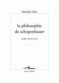 La Philosophie de Schopenhauer