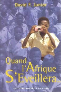 QUAND L'AFRIQUE S'ÉVEILLERA