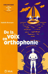 DE LA VOIX EN ORTHOPHONIE