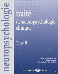 Traité de neuropsychologie