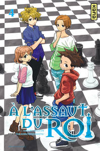 A l'assaut du roi - Tome 4