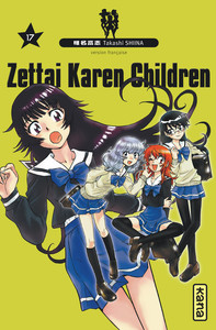 Zettai Karen Children - Tome 17