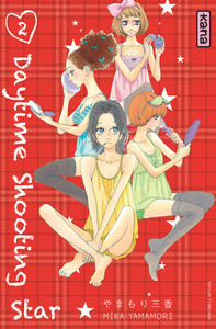 Daytime shooting star - Tome 2