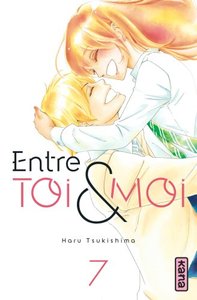 ENTRE TOI ET MOI - TOME 7