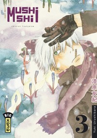 MUSHISHI - TOME 3