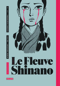 Le Fleuve Shinano - Intégrale