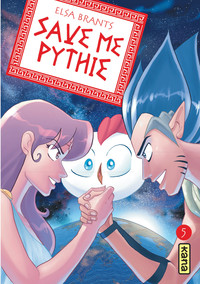 Save me Pythie - Tome 5