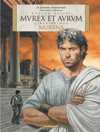 Murena - édition en latin - Tome 1 - MVREX ET AVRVM (Réédition éd. latine)