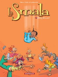 LA SMALA - TOME 9 - BABY BOOM