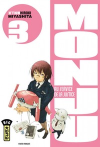 MONJU, AU SERVICE DE LA JUSTICE T3