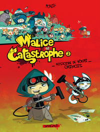 MALICE ET CATASTROPHE - TOME 3 - HISTOIRE DE YOKAI CHINOIS