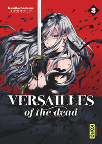 Versailles of the dead - Tome 3