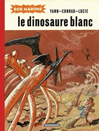 LE DINOSAURE BLANC T1