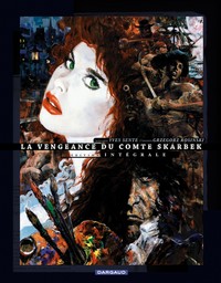 LA VENGEANCE DU COMTE SKARBEK - TOME 0 - LA VENGEANCE DU COMTE SKARBEK - INTEGRALE COMPLETE