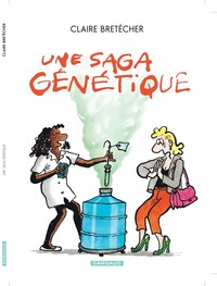 Une saga génétique - Tome 1 - Une saga génétique