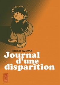 JOURNAL D?UNE DISPARITION - JOURNAL D'UNE DISPARITION