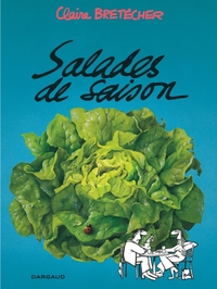 Salades de saison - Tome 1 - Salades de saison