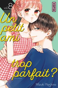 Un petit ami trop parfait ? - Tome 8