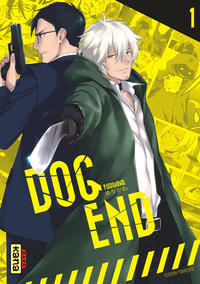 Dog End - Tome 1