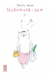 NEKOMURA-SAN - TOME 2