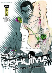 USHIJIMA, L'USURIER DE L'OMBRE - TOME 15